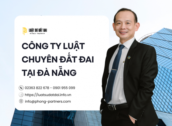 CÔNG TY LUẬT CHUYÊN ĐẤT ĐAI TẠI ĐÀ NẴNG