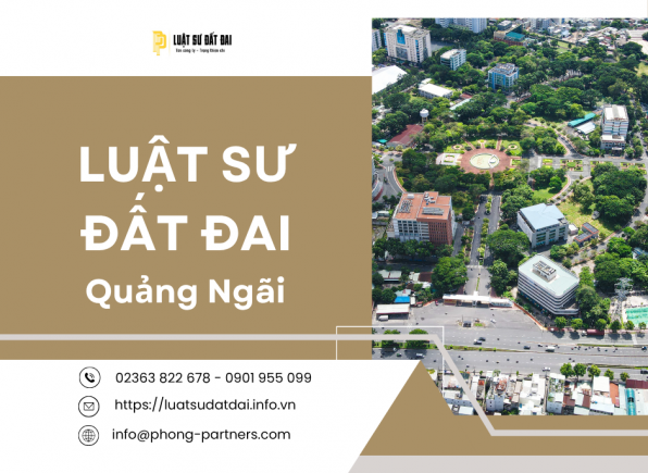 LUẬT SƯ ĐẤT ĐAI QUẢNG NGÃI